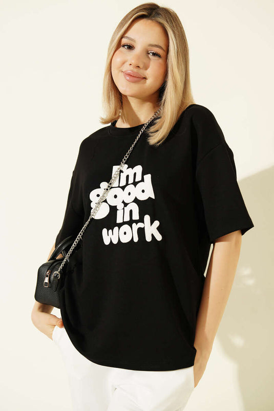 I'm Good in Work Embroidered T-shirt Black